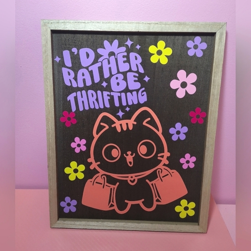 Handmade I'd Rather Be Thrifting Cat Wall Art